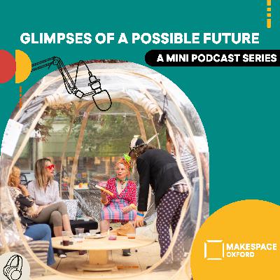 Makespace Oxford - transforming empty spaces across Oxfordshire