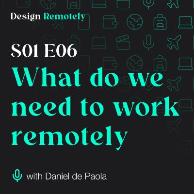 What do we need to work remotely