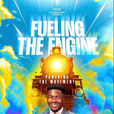 Fueling The Engine