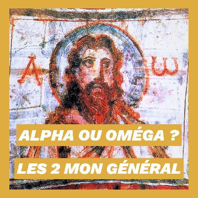 Alpha et Oméga : le mystère de l'éternité ? Alpha et Oméga : le mystère de l'éternité ?
