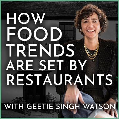 How Restaurants Quietly Shape Our Diets | Food Ethics With Geetie Singh-Watson
