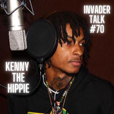 Invader Talk #70 | Kenny The Hippie talks going viral on Tik Tok , Spirituality , Crystals and more