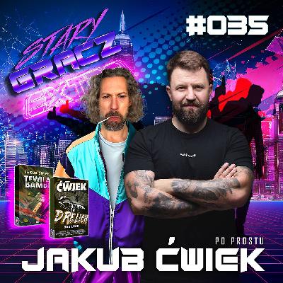 Extra 035 Po prostu Jakub Ćwiek