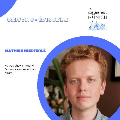 Le parcours de Mathieu Kiepferlé entre Paris et Berlin Le parcours de Mathieu Kiepferlé entre Paris et Berlin