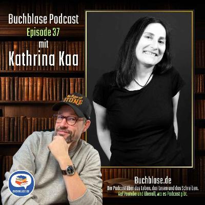 E37 Kathryna Kaa, Teil 1 #Buchmarketing #selfpublishing #amazonads E37 Kathryna Kaa, Teil 1 #Buchmarketing #selfpublishing #amazonads