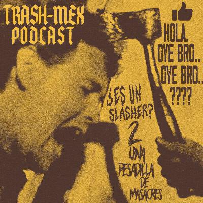 Oye Bro ¿Es Un Slasher? Part II: Una Pesadilla de Masacres - Pesadilla Fatal (1991) & Masacre Del Bosque (1996) Oye Bro ¿Es Un Slasher? Part II: Una Pesadilla de Masacres - Pesadilla Fatal (1991) & Masacre Del Bosque (1996)