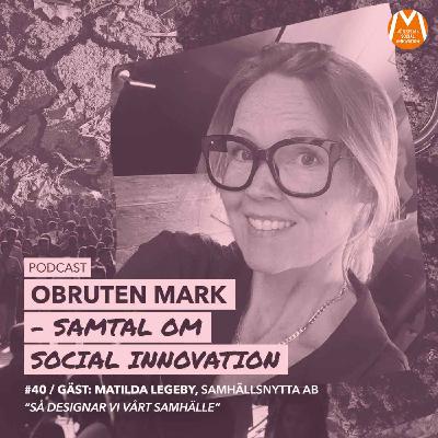 Så designar vi vårt samhälle