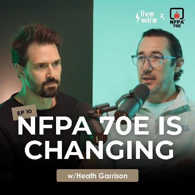 Ep #10: NFPA 70E 2027: What Contractors Really Need to Know About Capacitors & Voltage