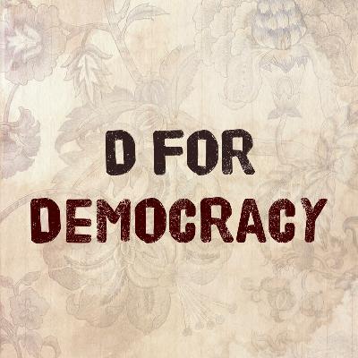 D for Democracy