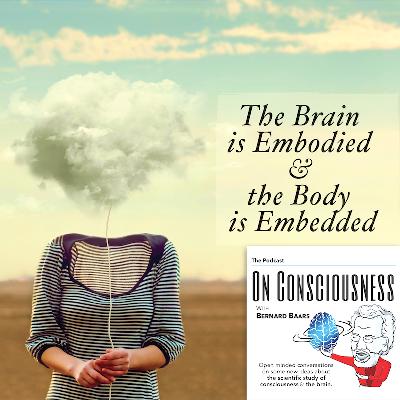 #12 — ”The Brain is Embodied and the Body is Embedded” w/ Magician Mark Mitton *On Consciousness*