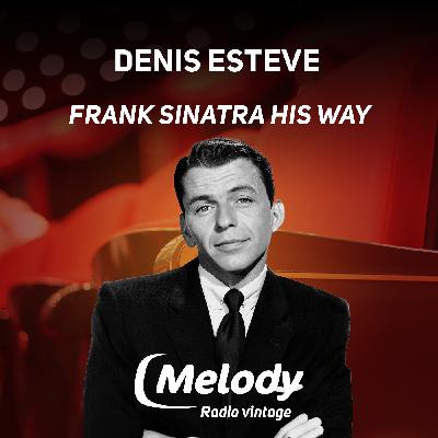 His Way : Denis Esteve, un spectacle hommage à Frank Sinatra