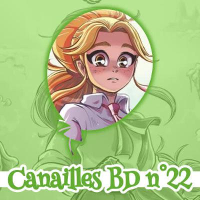 Canailles BD 22 : Les Mondes Perdus