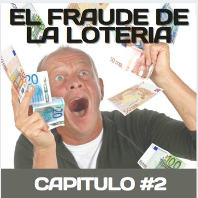 El Fraude de La Loteria SEGUNDA PARTE!