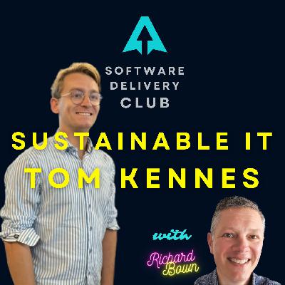 Making Software More Sustainable with Tom Kennes