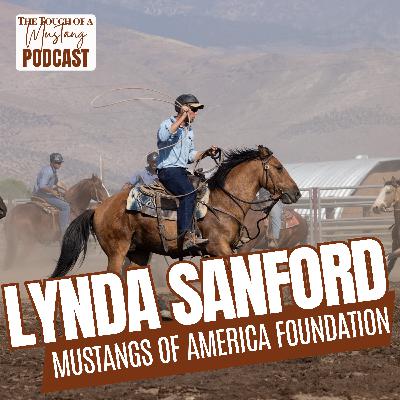 Mustangs and Inmates Serving Each Other with Lynda Sanford | Episode 35