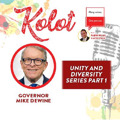 Governor Mike DeWine - Unity and Diversity Part 1