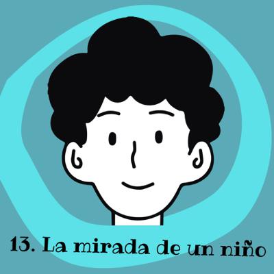 13. La mirada de un niño