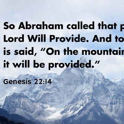 Genesis 22:1-19 -  Abraham: Two Sons