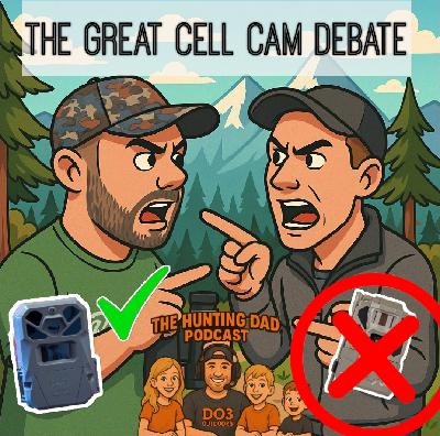 Ep.8 The Great CELL CAM Debate with Byron Horton