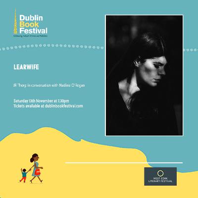 LEARWIFE - JR Thorp in conversation with Nadine O'Regan LEARWIFE - JR Thorp in conversation with Nadine O'Regan