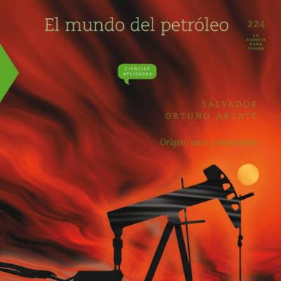 EL MUNDO DEL PETRÓLEO: Salvador Ortuño Arzate