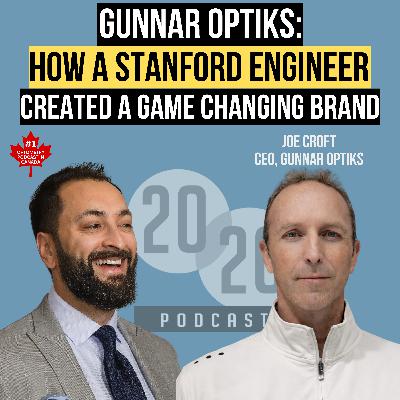 How a Stanford Engineer Started a Game Changing Brand - Joe Croft, CEO of GUNNAR Optiks