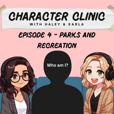 Episode 4 Parks and Rec