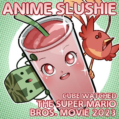 Cube Watched The Super Mario Bros. Movie Cube Watched The Super Mario Bros. Movie
