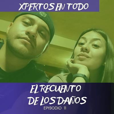 T2 E11 - EL RECUENTO DE LOS DAÑOS
