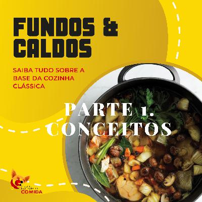Caldos - A Base de Qualquer Cozinha (Parte 1)
