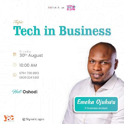 Tech in Business Ft Emeka Ojukwu