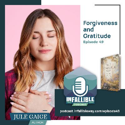 Forgiveness and Gratitude