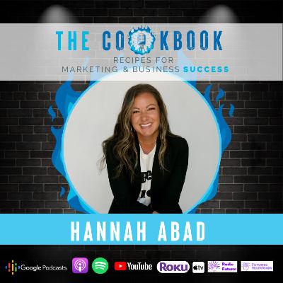 The Cookbook Podcast - Hannah Abad: The Magnetic Power of Authenticity