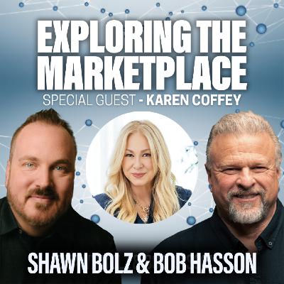 From Homeless to Holy Spirit-Led CEO: Karen Coffey’s Radical Obedience Story on Exploring the Marketplace (S:5 - E:2)
