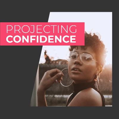 Projecting Confidence