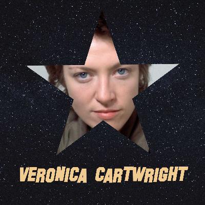 Veronica Cartwright | E53 | Alien, The Birds, The Children's Hour, The Witches of Eastwick, The Invasion of the Body Snatchers, Scary Movie 2...