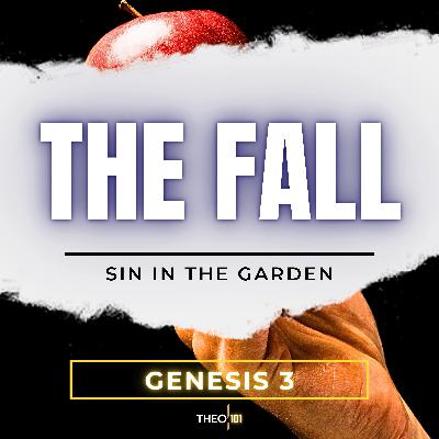 Genesis: The Temptation And The Fall
