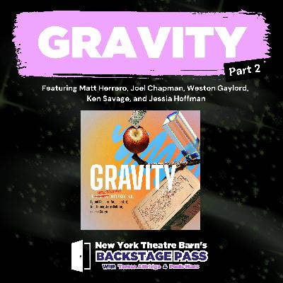 Episode 26 - GRAVITY Part 2
