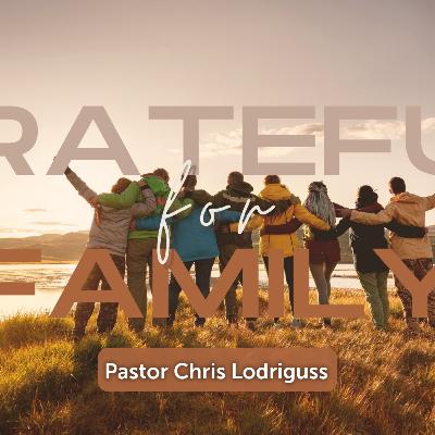 Gratitude: Grateful for Family