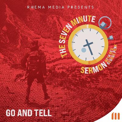Go and Tell