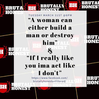 “A mans wife may either make him or break him!” Brutally Honest ‼️