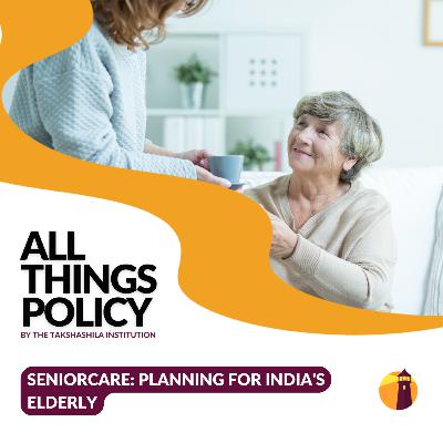 Seniorcare: Planning for India's Elderly Seniorcare: Planning for India's Elderly