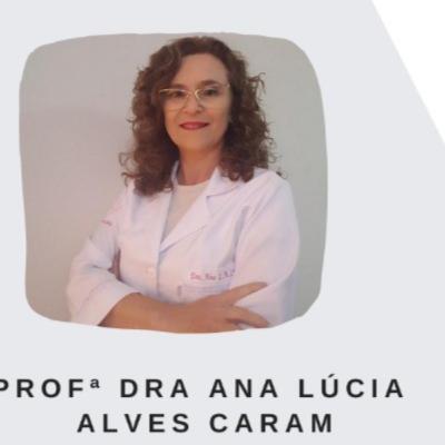 Nutrição em Tempos de Pandemia -Dra. Ana Lúcia Alves Caram