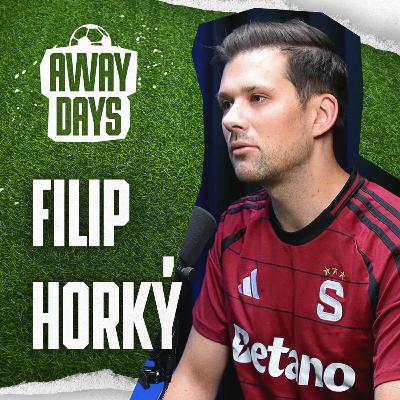 Sparta bez iluzí: Filip Horký otevřeně o krizích, vizích a lásce k fotbalu | Away Days #66