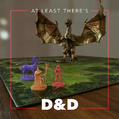 At Least There‘s D&D with special guest Dave Moton