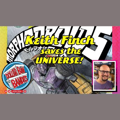 Indie Insights: Keith Finch | Morphodroids