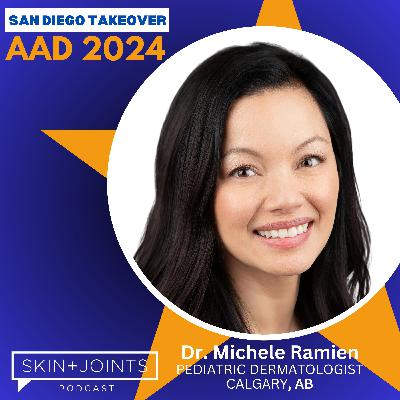 AAD 2024 Wrap Up With Dr. Michele Ramien