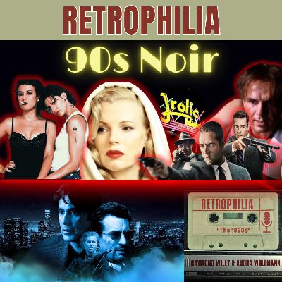 '90s Noir
