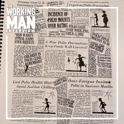 History of Hysteria: How Coronavirus Compares with Another Historical Panic, Polio