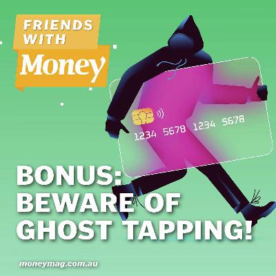Bonus: Beware of ghost tapping!
